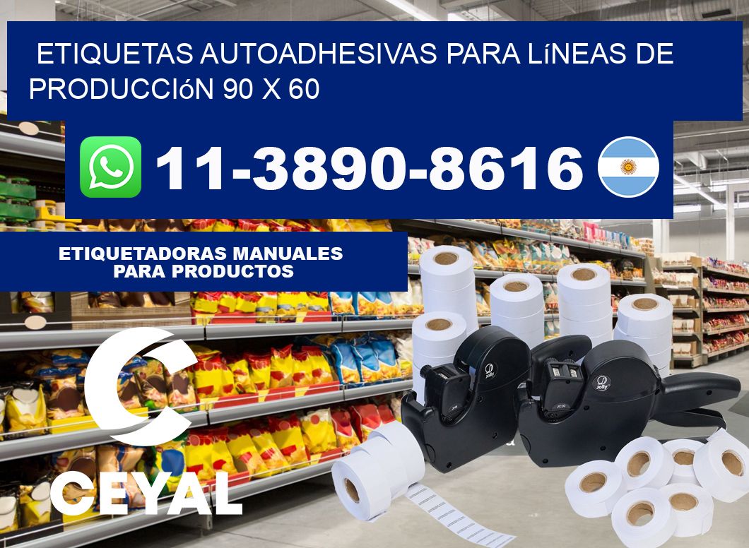 Etiquetas autoadhesivas para líneas de producción 90 x 60