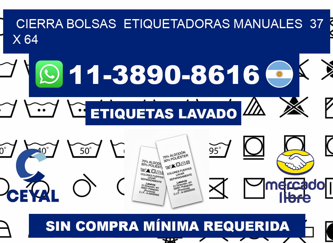 cierra bolsas  Etiquetadoras Manuales  37 x 64
