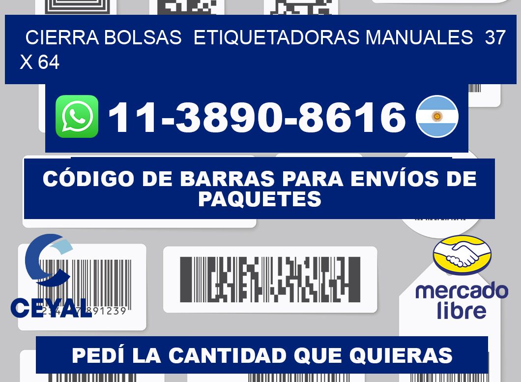 cierra bolsas  Etiquetadoras Manuales  37 x 64