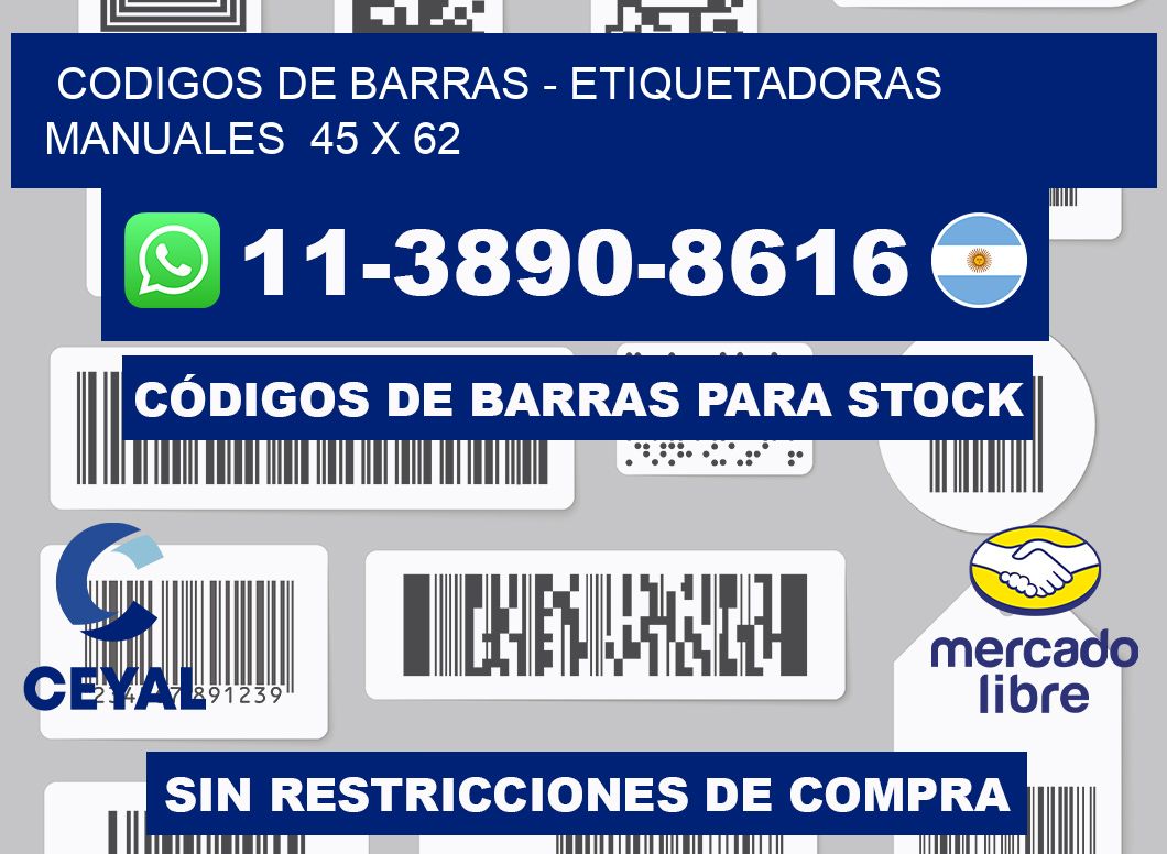 codigos de barras - Etiquetadoras Manuales 45 x 62