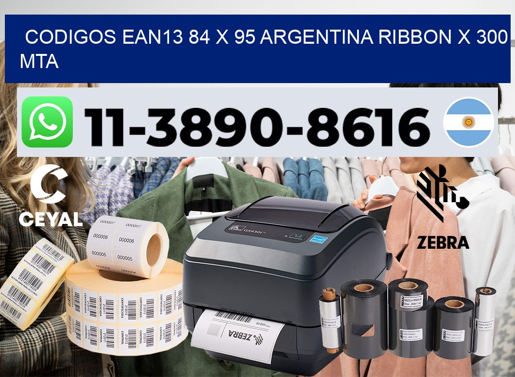 codigos ean13 84 x 95 argentina ribbon x 300 mta