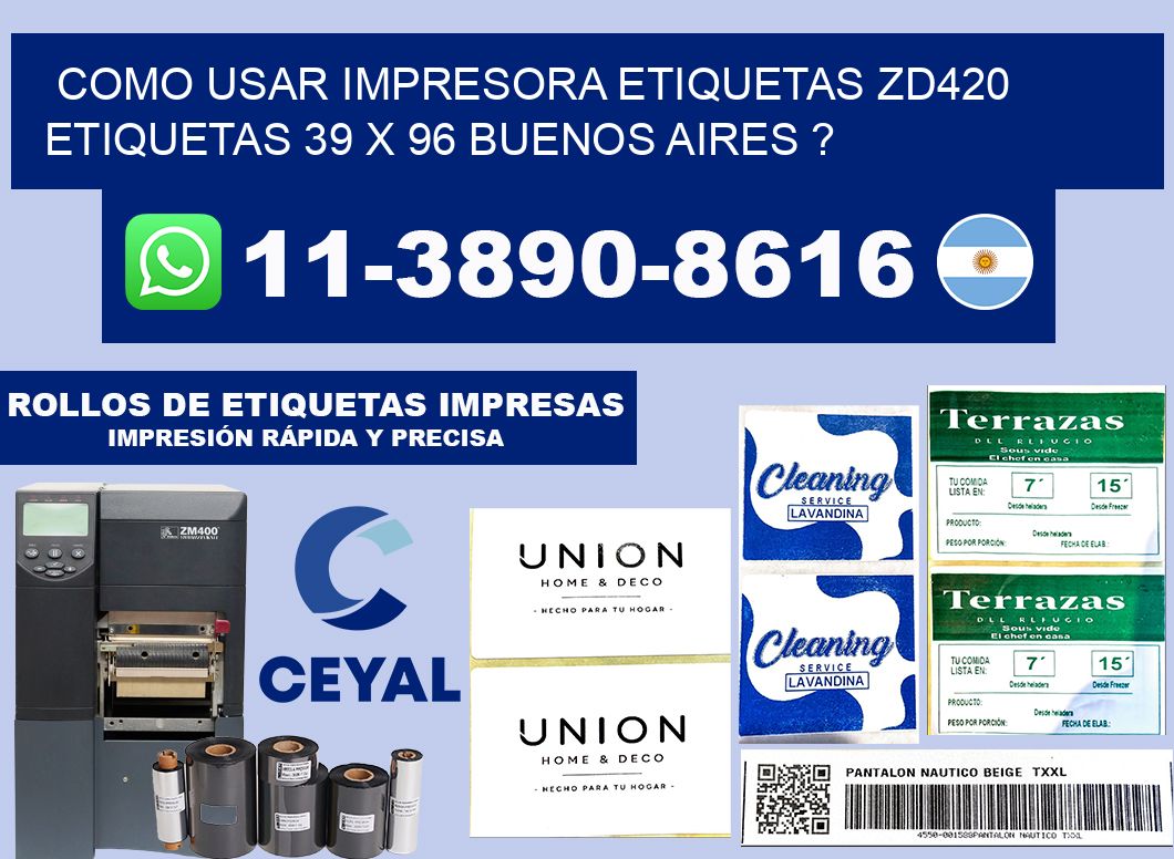 como usar impresora etiquetas zd420 etiquetas 39 x 96 Buenos Aires ?