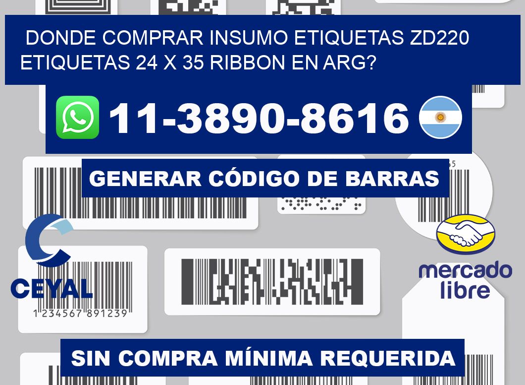 donde comprar insumo etiquetas zd220 etiquetas 24 x 35 ribbon en ARG?