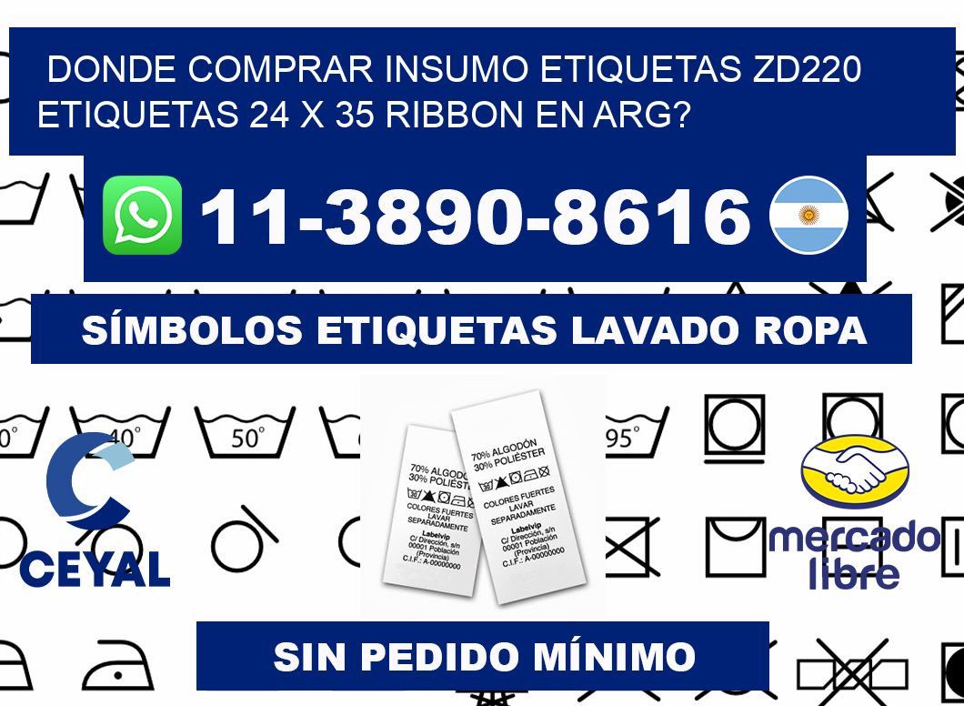 donde comprar insumo etiquetas zd220 etiquetas 24 x 35 ribbon en ARG?