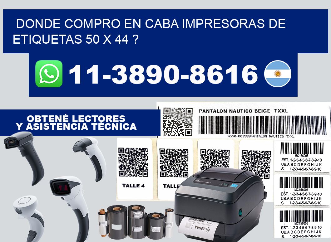 donde compro en CABA impresoras de etiquetas 50 x 44 ?