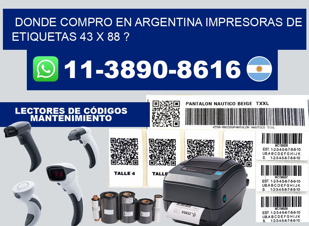donde compro en argentina impresoras de etiquetas 43 x 88 ?