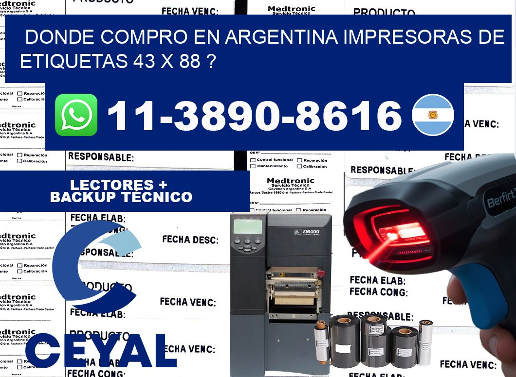 donde compro en argentina impresoras de etiquetas 43 x 88 ?