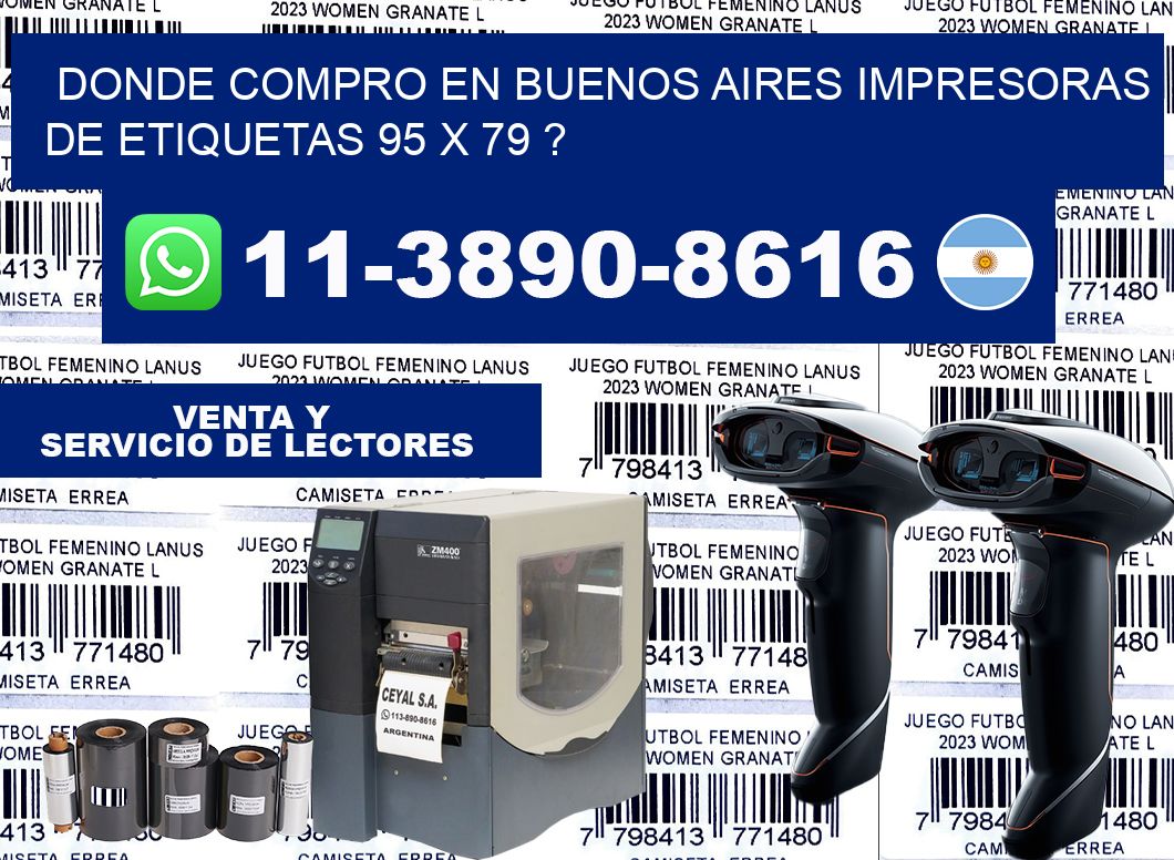 donde compro en buenos aires impresoras de etiquetas 95 x 79 ?