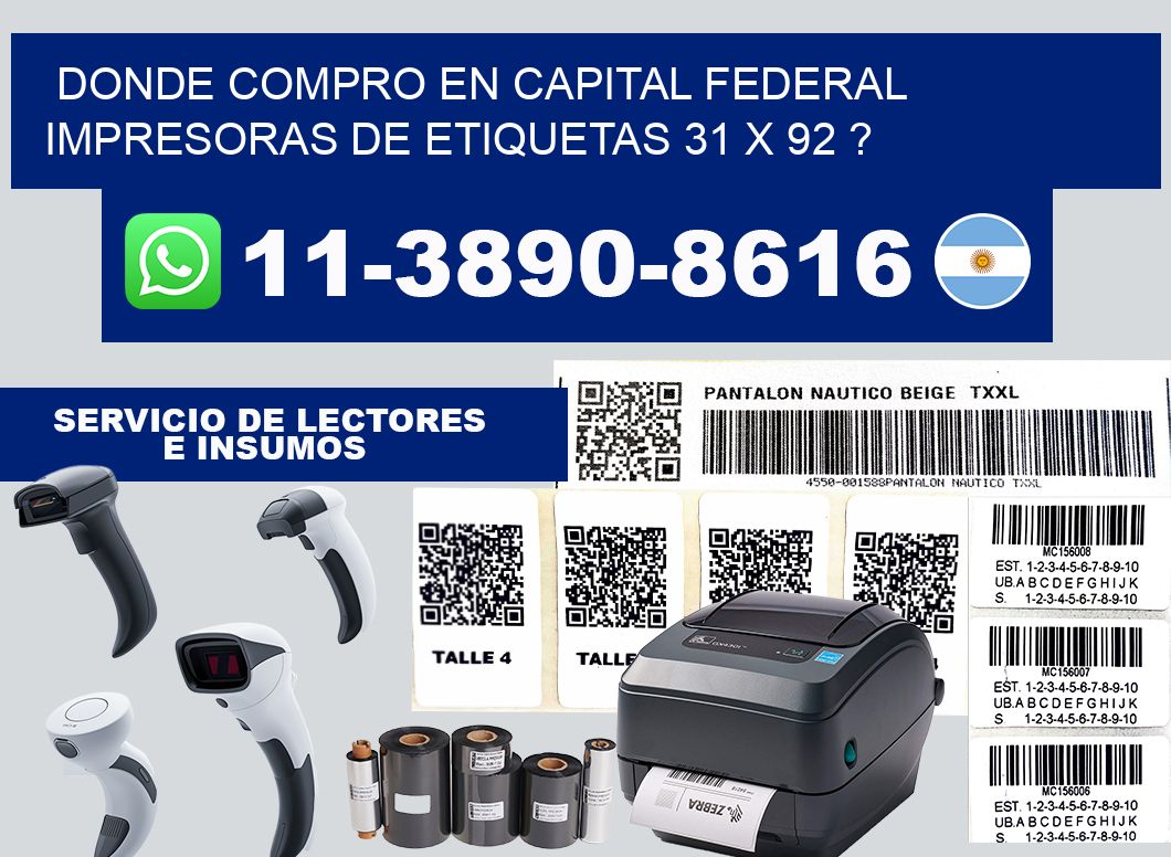 donde compro en capital federal impresoras de etiquetas 31 x 92 ?