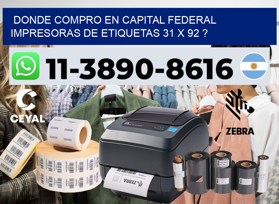 donde compro en capital federal impresoras de etiquetas 31 x 92 ?