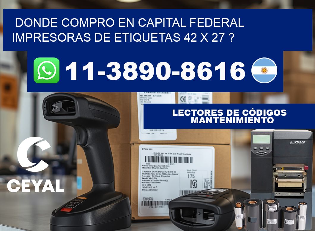 donde compro en capital federal impresoras de etiquetas 42 x 27 ?