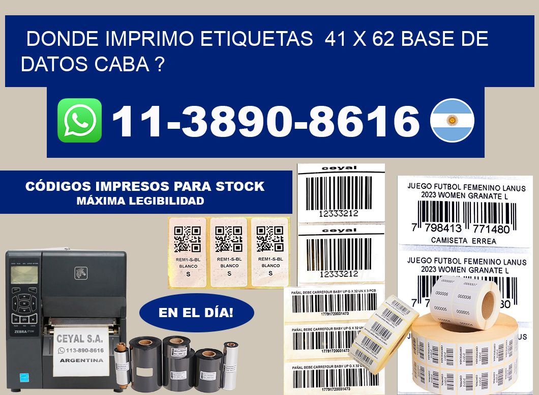 donde imprimo etiquetas  41 x 62 base de datos CABA ?