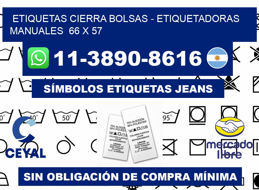 etiquetas cierra bolsas - Etiquetadoras Manuales  66 x 57