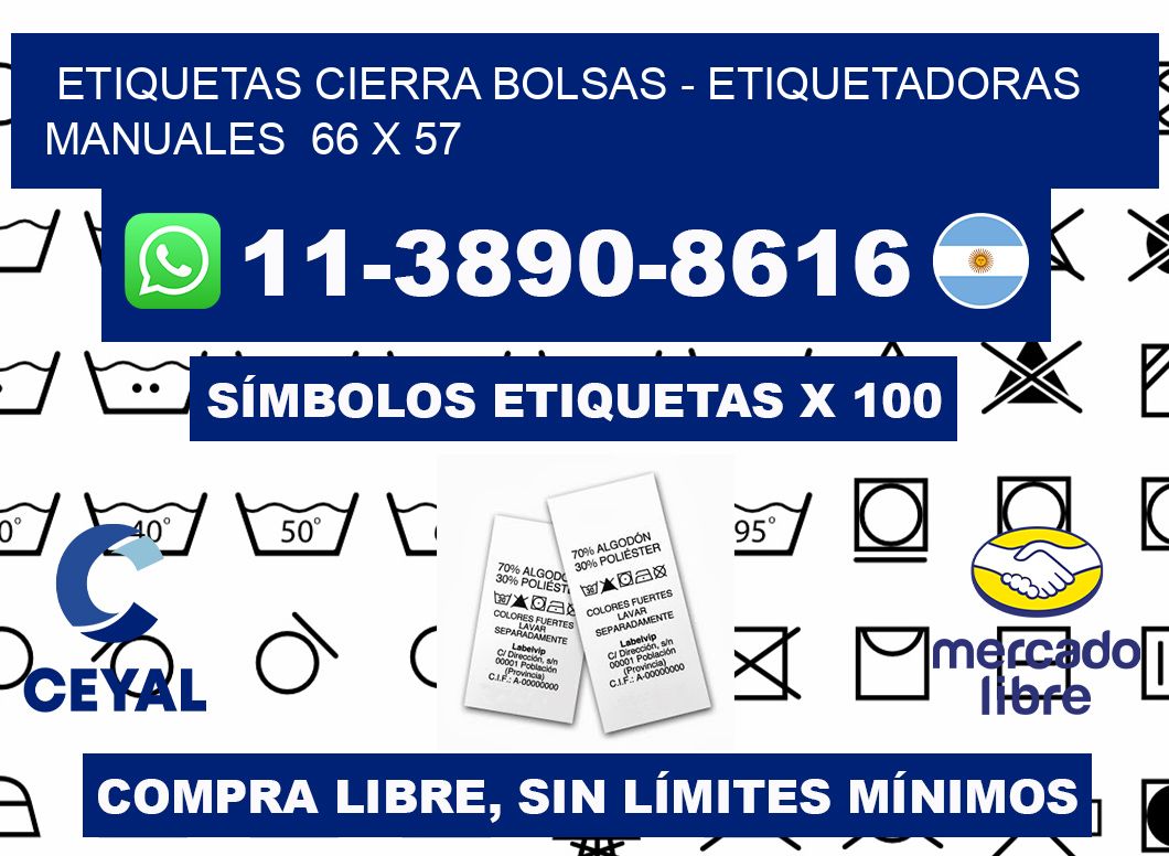 etiquetas cierra bolsas - Etiquetadoras Manuales  66 x 57