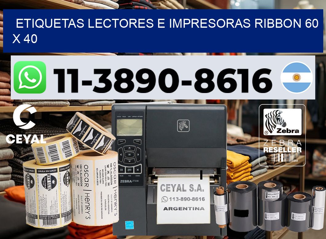etiquetas lectores e impresoras ribbon 60 x 40