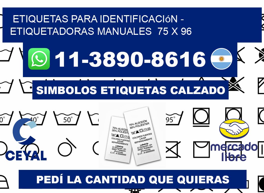 etiquetas para identificación - Etiquetadoras Manuales  75 x 96