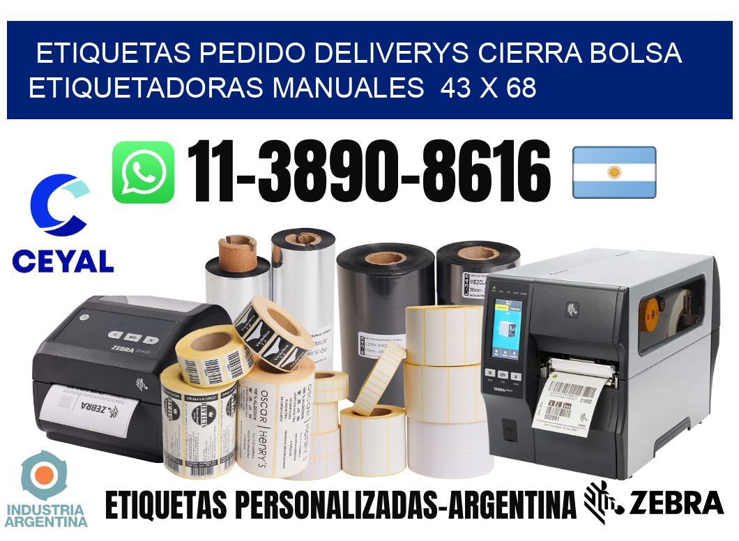 etiquetas pedido deliverys cierra bolsa  Etiquetadoras Manuales  43 x 68