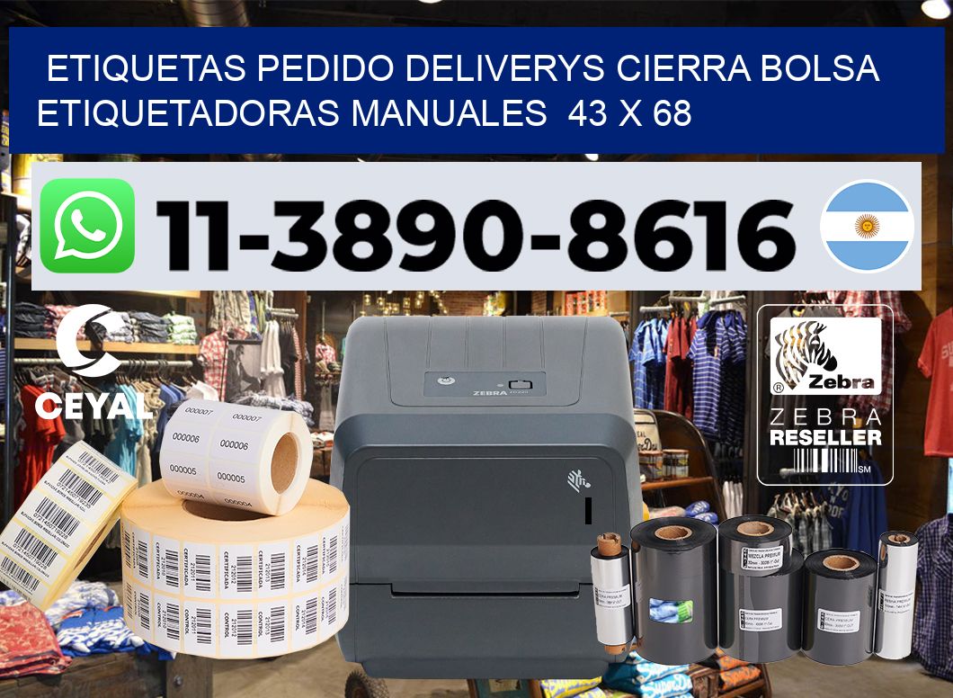 etiquetas pedido deliverys cierra bolsa  Etiquetadoras Manuales  43 x 68