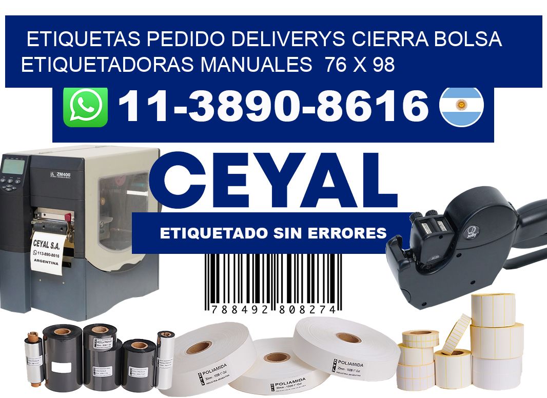 etiquetas pedido deliverys cierra bolsa  Etiquetadoras Manuales  76 x 98