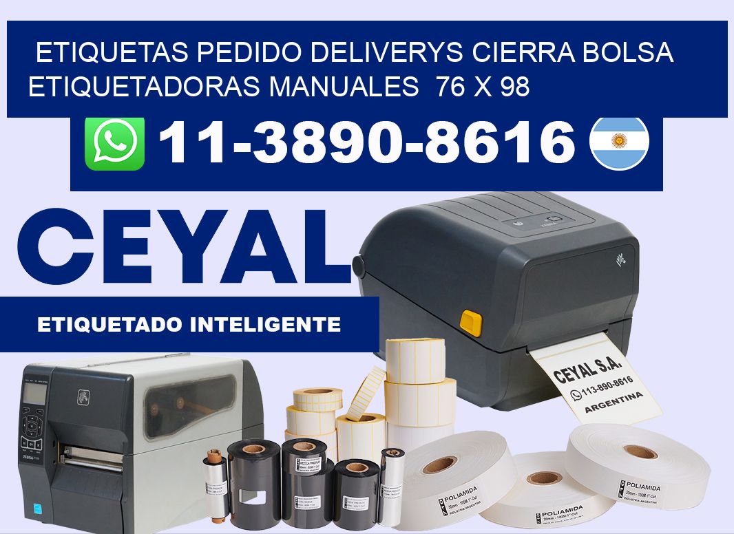 etiquetas pedido deliverys cierra bolsa  Etiquetadoras Manuales  76 x 98