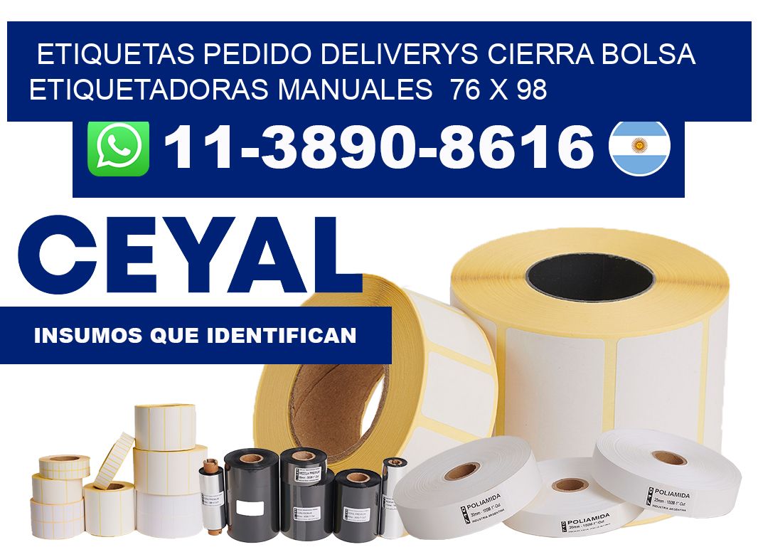 etiquetas pedido deliverys cierra bolsa  Etiquetadoras Manuales  76 x 98
