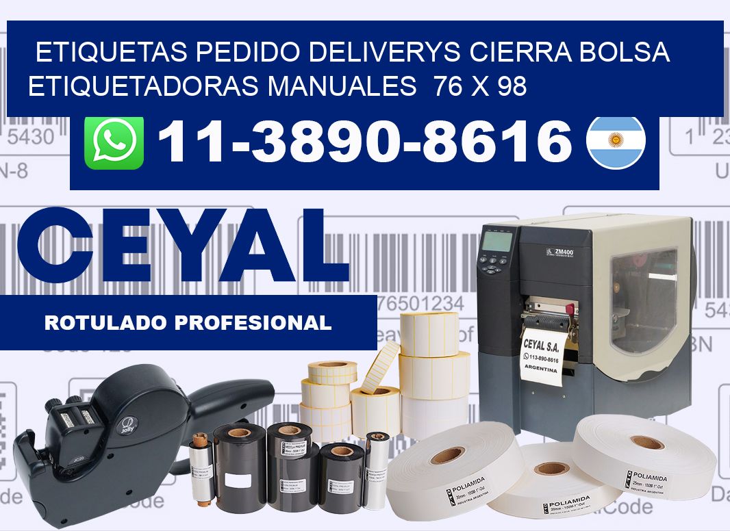 etiquetas pedido deliverys cierra bolsa  Etiquetadoras Manuales  76 x 98