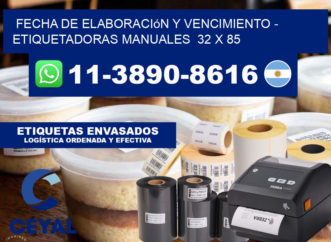 fecha de elaboración y vencimiento - Etiquetadoras Manuales  32 x 85