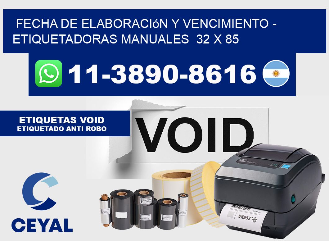 fecha de elaboración y vencimiento - Etiquetadoras Manuales  32 x 85