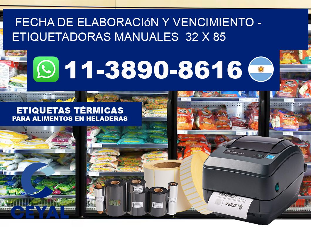 fecha de elaboración y vencimiento - Etiquetadoras Manuales  32 x 85