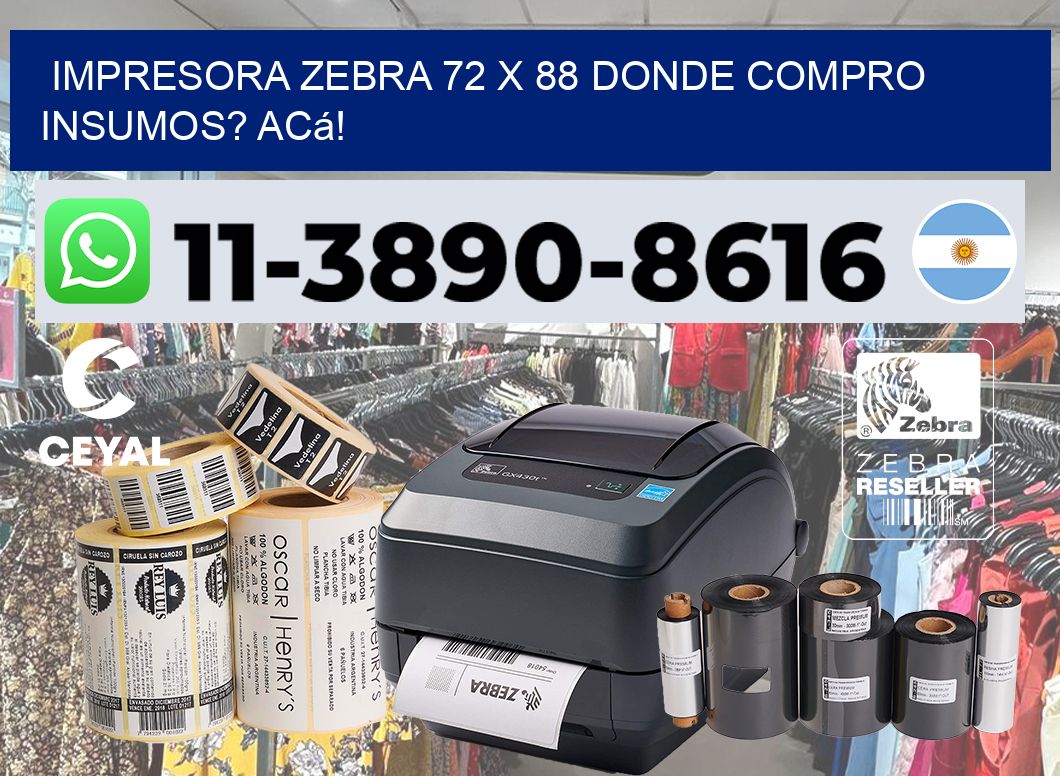 impresora zebra 72 x 88 Donde compro insumos? Acá!