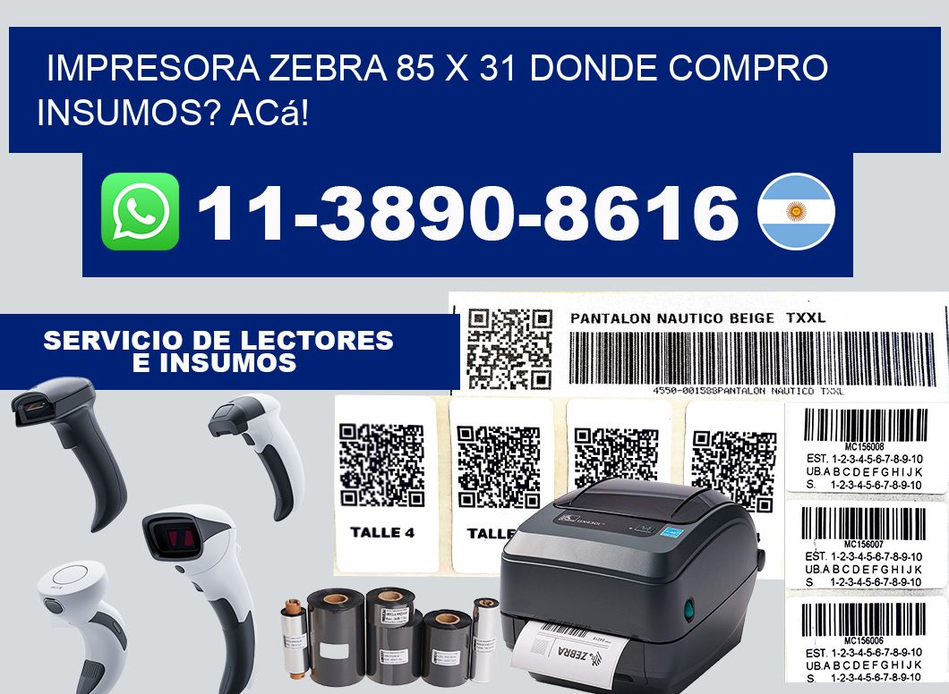 impresora zebra 85 x 31 Donde compro insumos? Acá!
