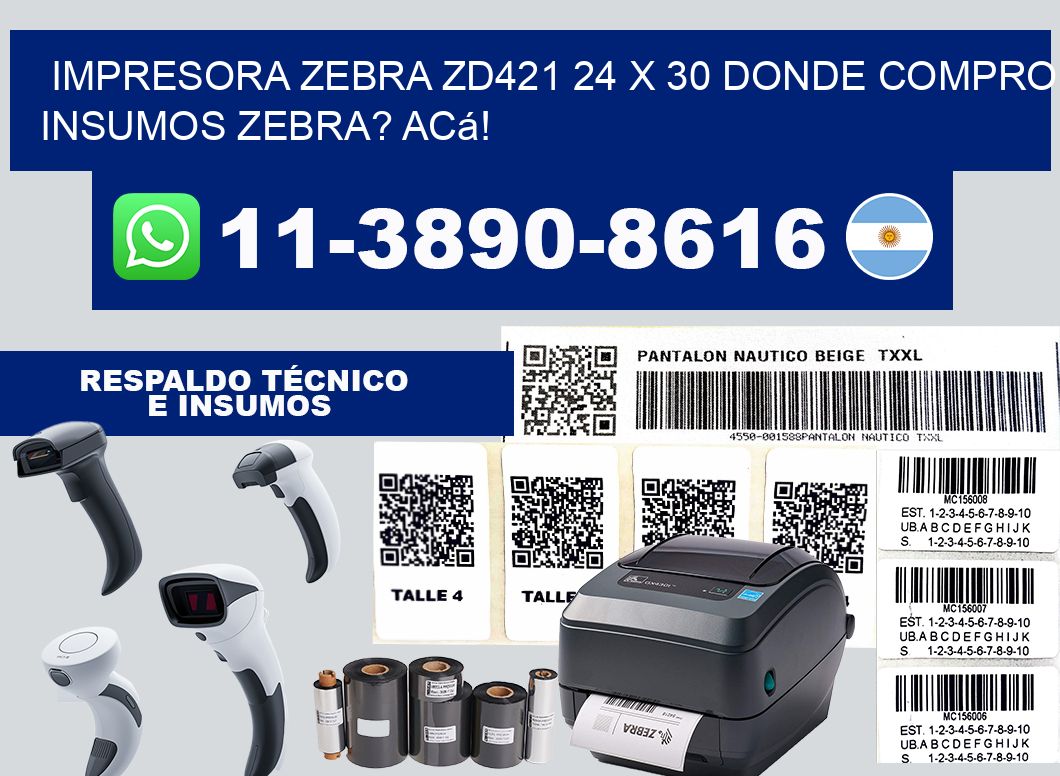 impresora zebra zd421 24 x 30 Donde compro insumos zebra? Acá!