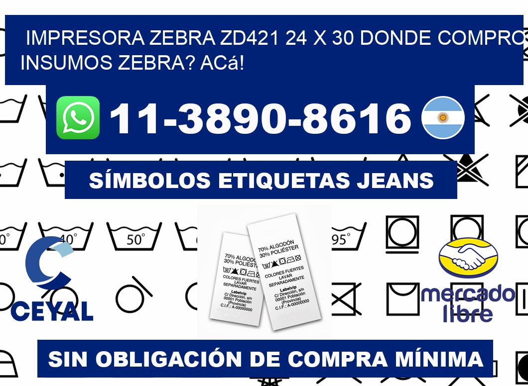 impresora zebra zd421 24 x 30 Donde compro insumos zebra? Acá!