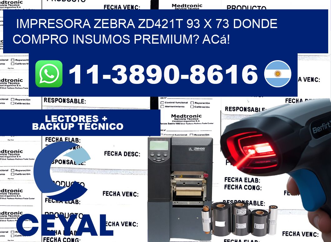 impresora zebra zd421t 93 x 73 Donde compro insumos premium? Acá!