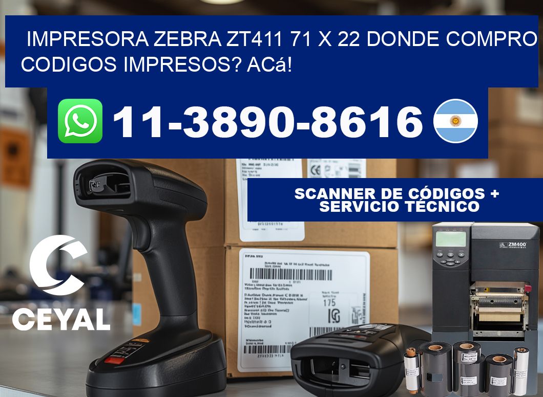 impresora zebra zt411 71 x 22 Donde compro codigos impresos? Acá!