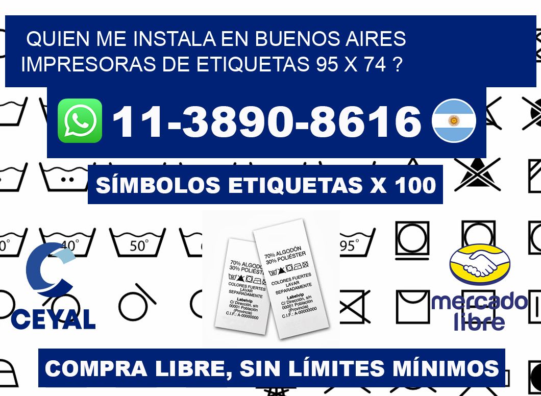 quien me instala en buenos aires impresoras de etiquetas 95 x 74 ?