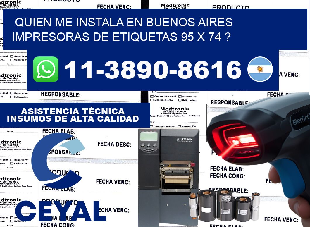 quien me instala en buenos aires impresoras de etiquetas 95 x 74 ?