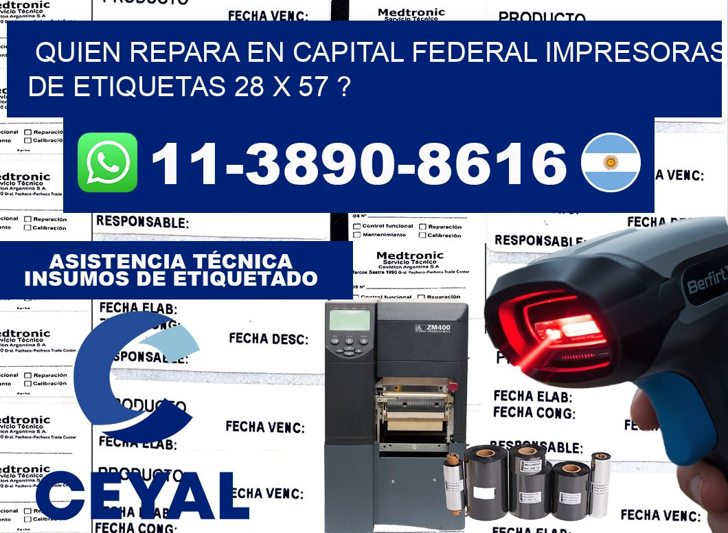 quien repara en capital federal impresoras de etiquetas 28 x 57 ?