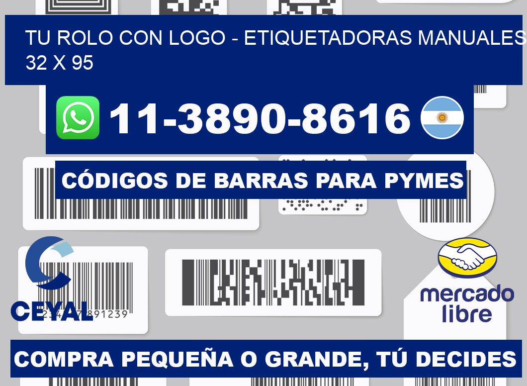 tu rolo con logo - Etiquetadoras Manuales  32 x 95