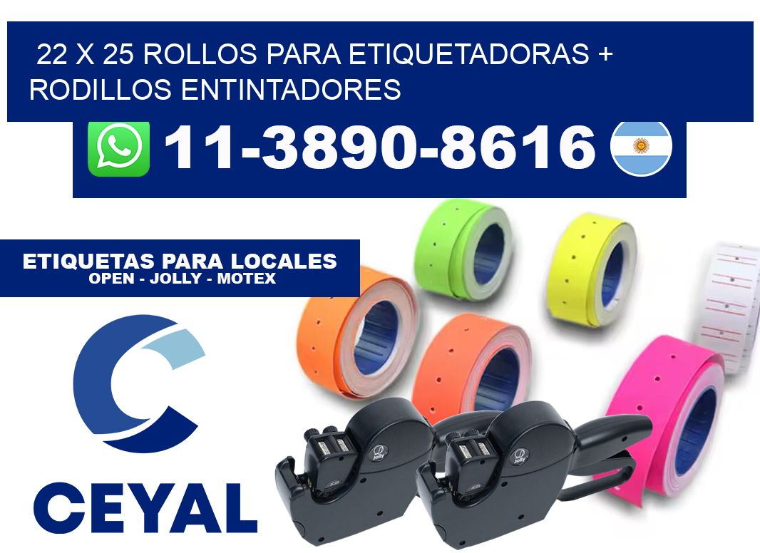 22 x 25 rollos para etiquetadoras + rodillos entintadores