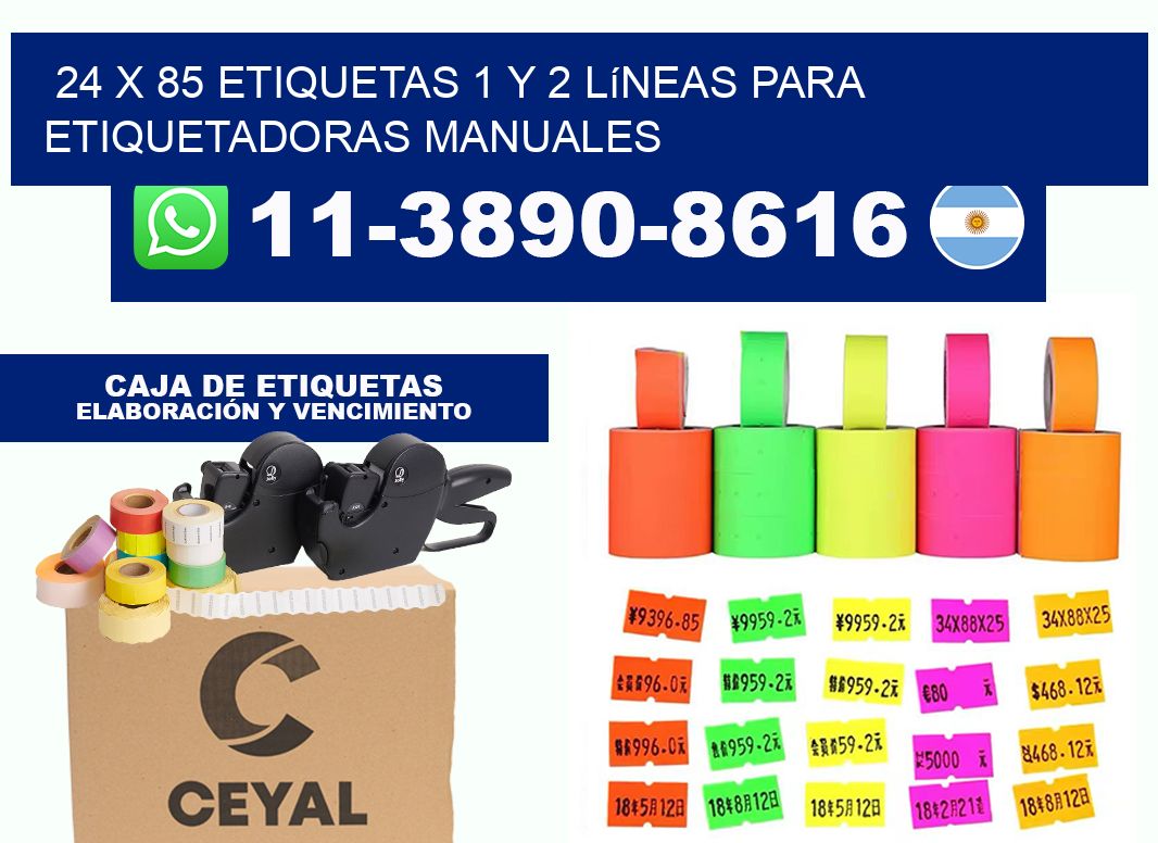 24 x 85 Etiquetas 1 y 2 líneas para etiquetadoras manuales