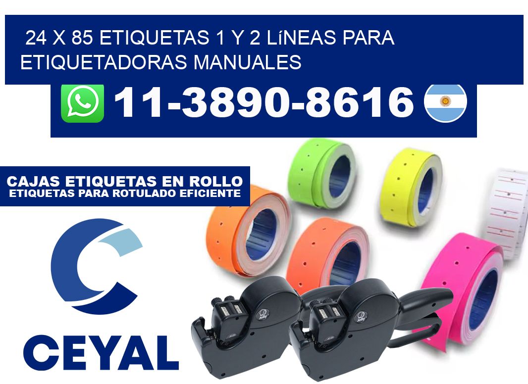 24 x 85 Etiquetas 1 y 2 líneas para etiquetadoras manuales
