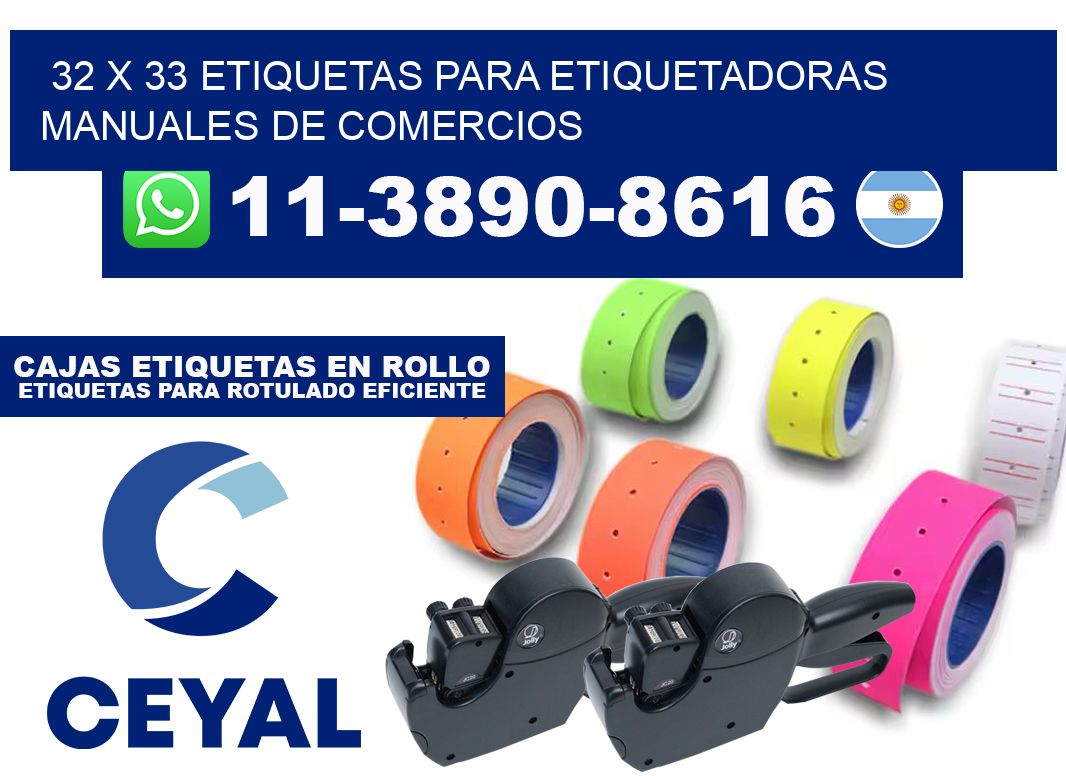 32 x 33 etiquetas para etiquetadoras manuales de comercios