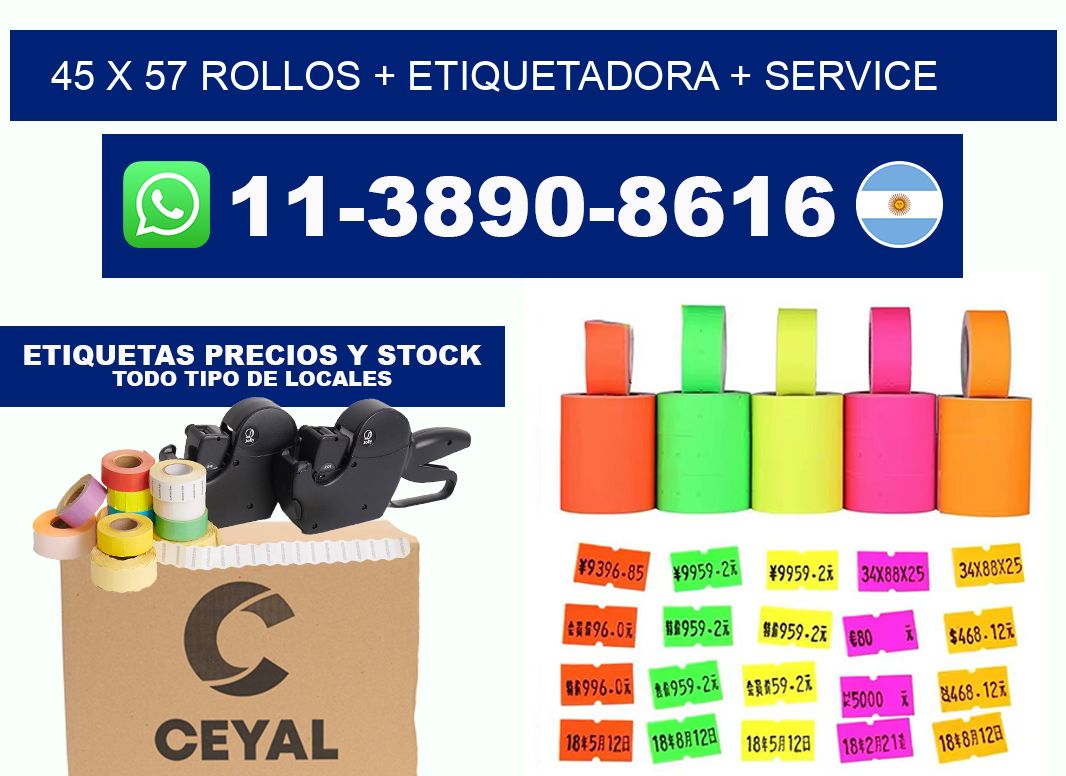 45 x 57 rollos + etiquetadora + service