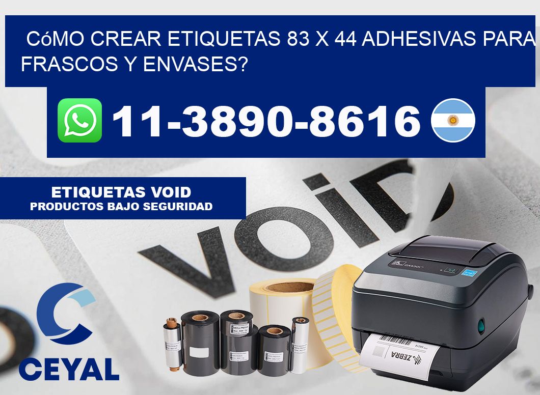 Cómo crear etiquetas 83 x 44 adhesivas para frascos y envases?