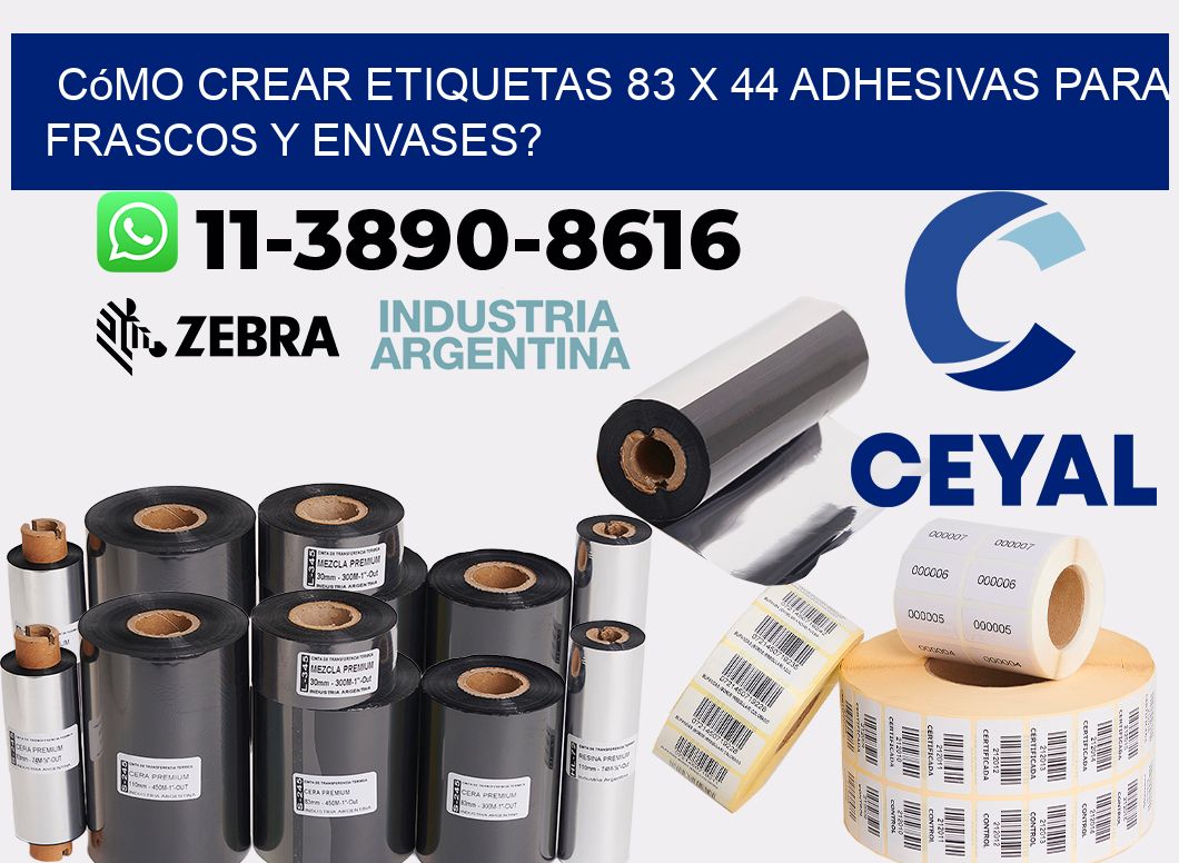 Cómo crear etiquetas 83 x 44 adhesivas para frascos y envases?