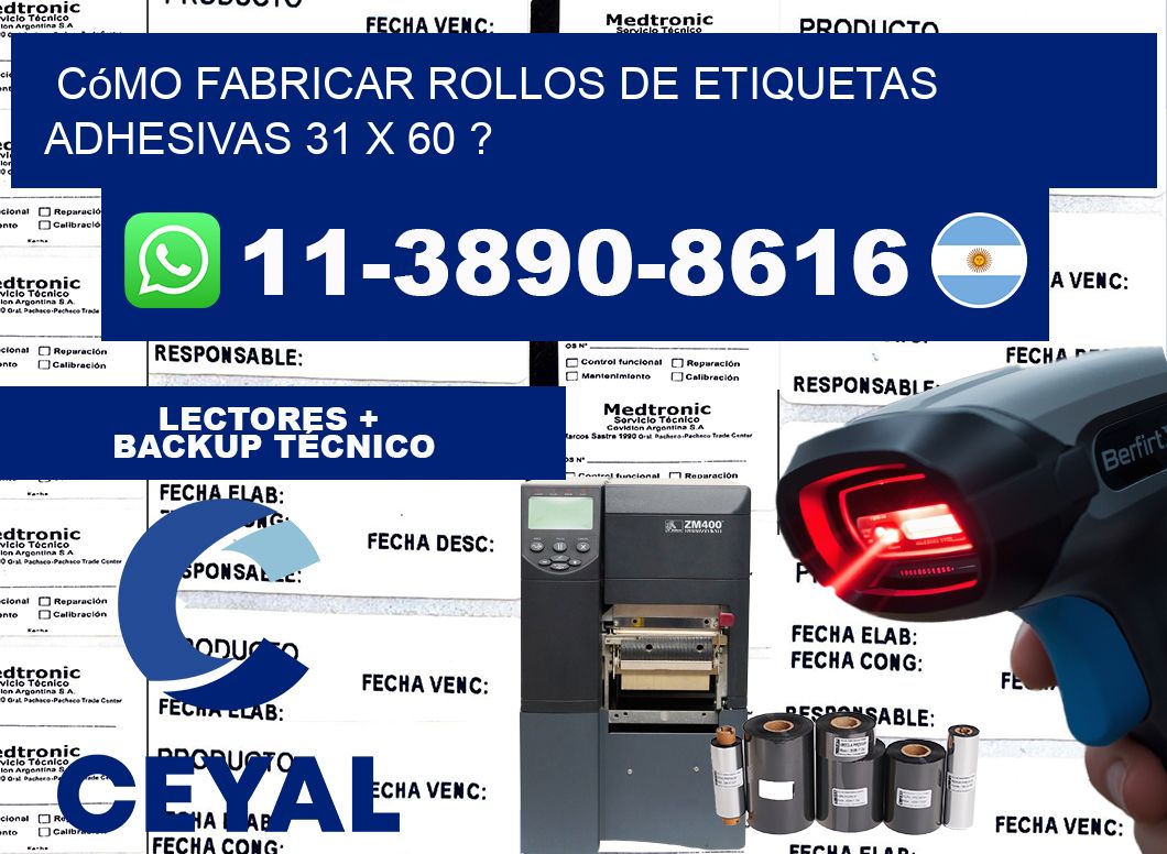 Cómo fabricar rollos de etiquetas adhesivas 31 x 60 ?