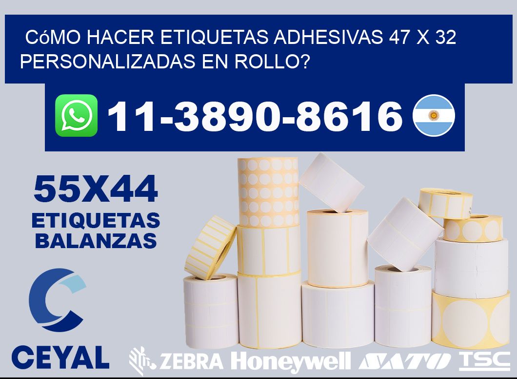 Cómo hacer etiquetas adhesivas 47 x 32 personalizadas en rollo?