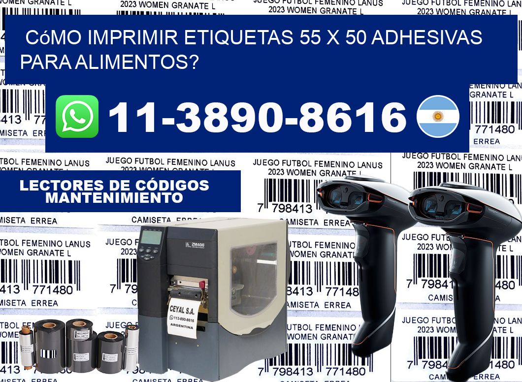 Cómo imprimir etiquetas 55 x 50 adhesivas para alimentos?