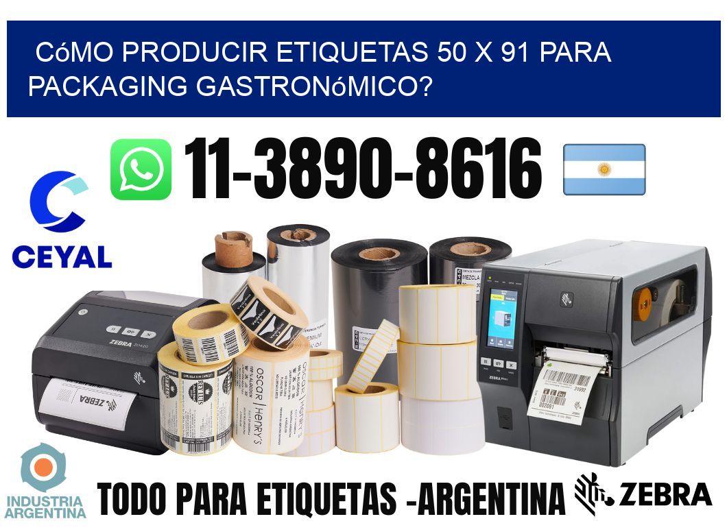 Cómo producir etiquetas 50 x 91 para packaging gastronómico?